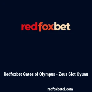 Redfoxbet Gates of Olympus - Zeus Slot Oyunu