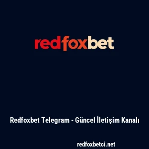 Redfoxbet Telegram - Güncel İletişim Kanalı